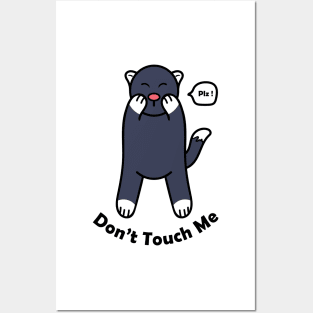 Don't Touch Me Posters and Art